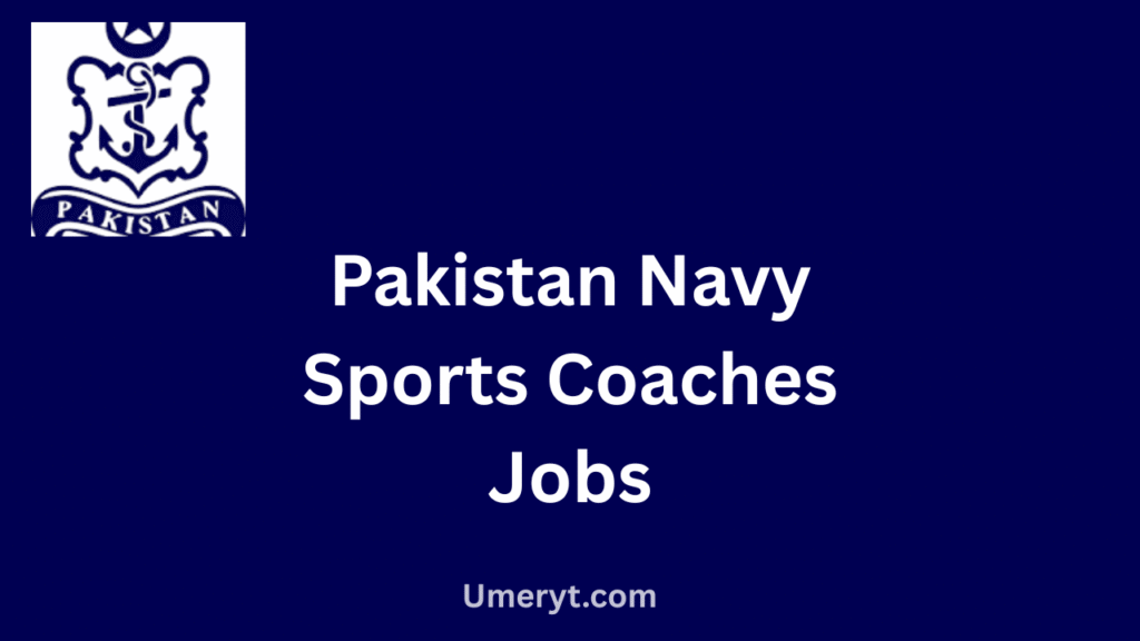 Pakistan Navy Sports Coaches Jobs 2026 Online Apply – Civilian Coaching Careers