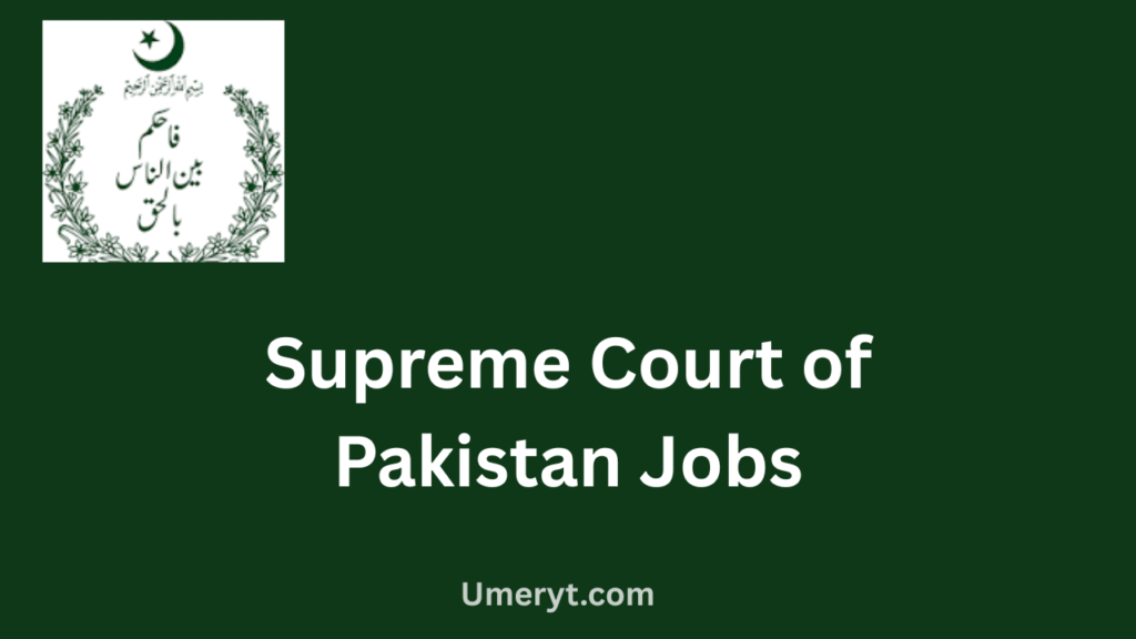 Supreme Court of Pakistan Jobs 2026 Online Apply – Federal IT & Management Careers
