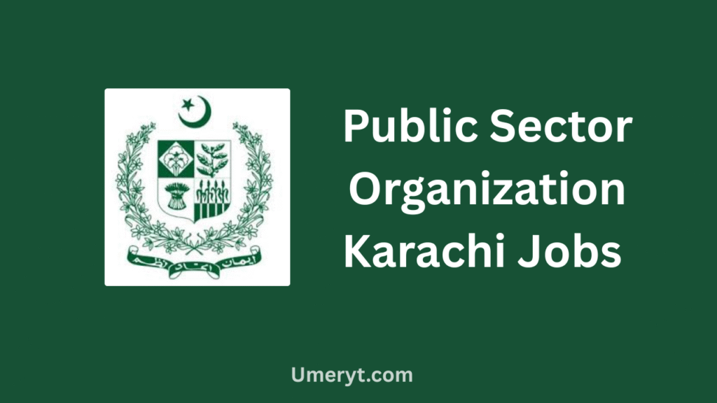 Public Sector Organization Karachi Jobs 2026 Apply Online (Cook and Driver)